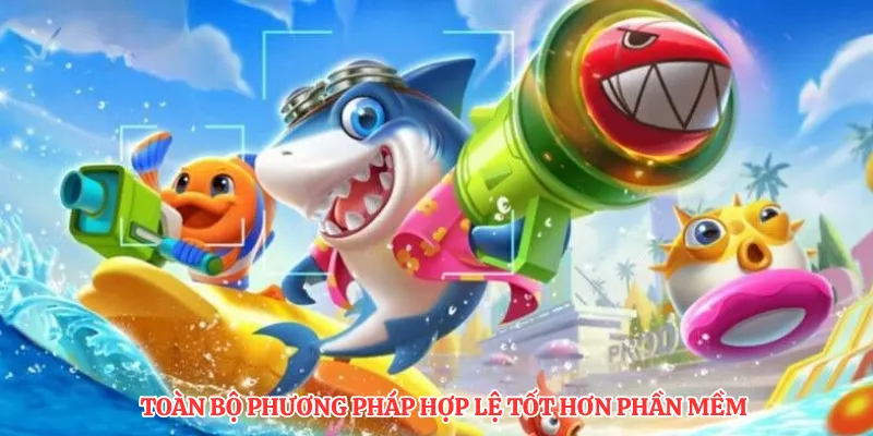 Toàn bộ phương pháp hợp lệ tốt hơn phần mềm